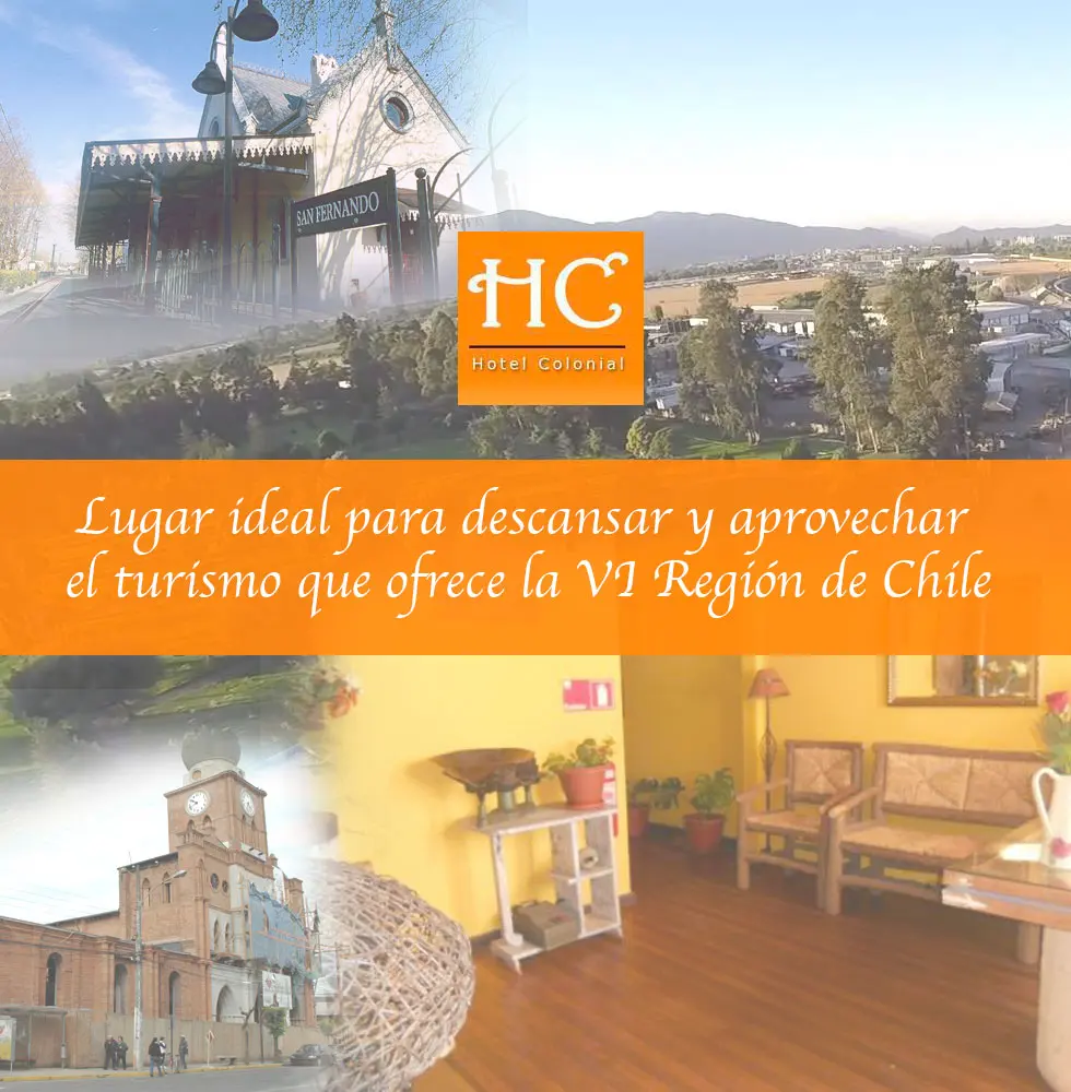 Hotel Colonial San Fernando Chile
